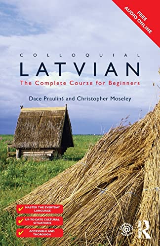 Colloquial Latvian: The Complete Course for Beginners (Colloquial Series (Book Only)) von Routledge